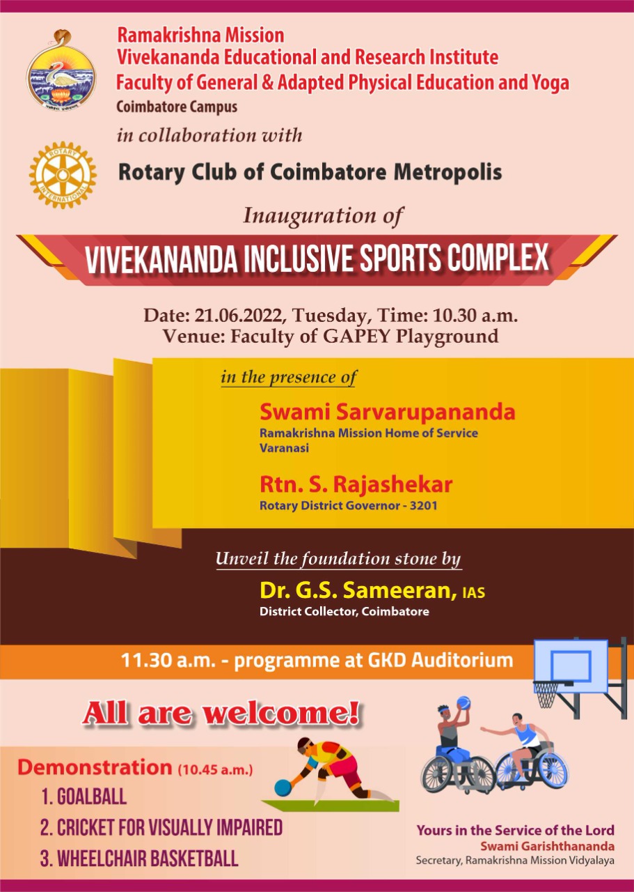 Inauguration of Vivekananda Inclusive Sports Complex, GAPEY, RKMVERI, Coimbatore Campus – 21 June 2022